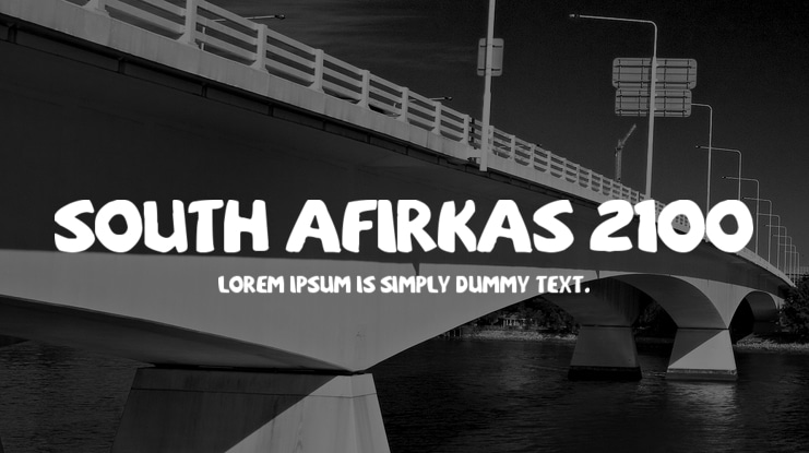 sOuTh Afirkas 2100 Font