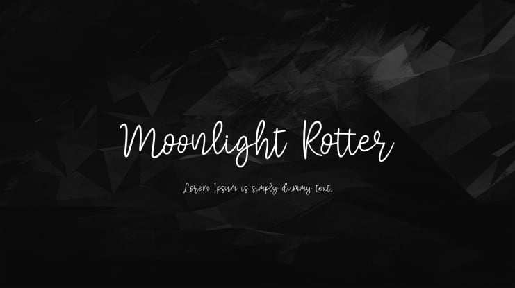 Moonlight Rotter Font