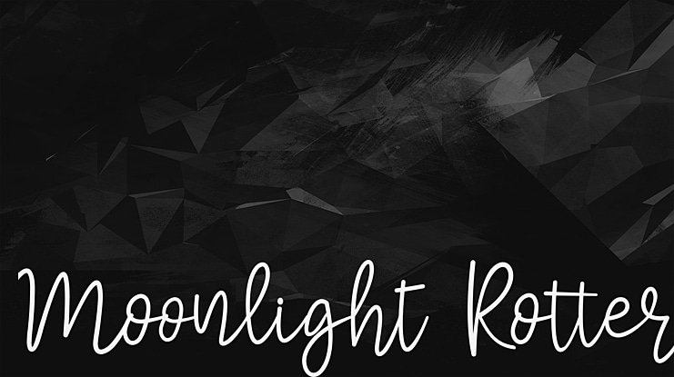 Moonlight Rotter Font