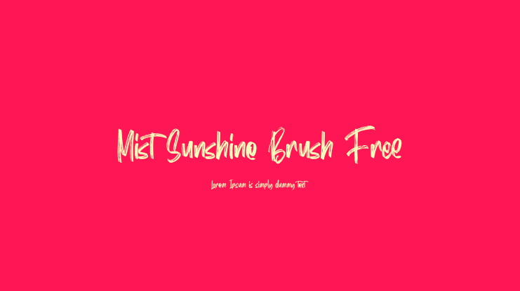Mist Sunshine Brush Free Font