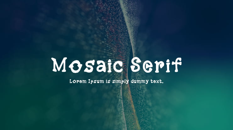 Mosaic Serif Font