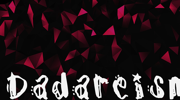 Dadareism Font