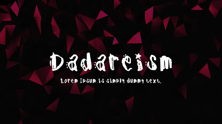 Dadareism Font