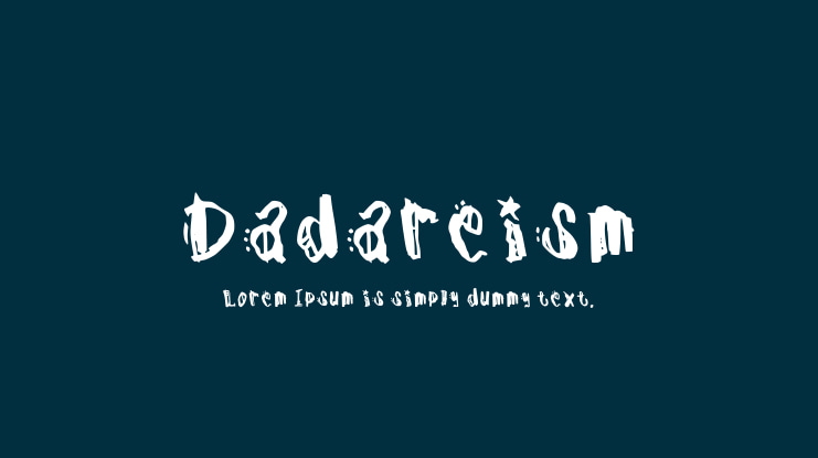 Dadareism Font