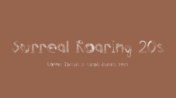 Surreal Roaring 20s Font