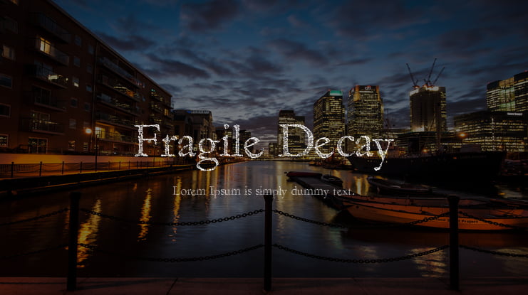 Fragile Decay Font