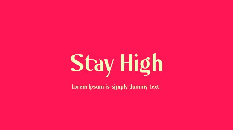 Stay High Font Family