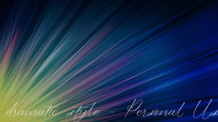 dramatic style - Personal Use Font