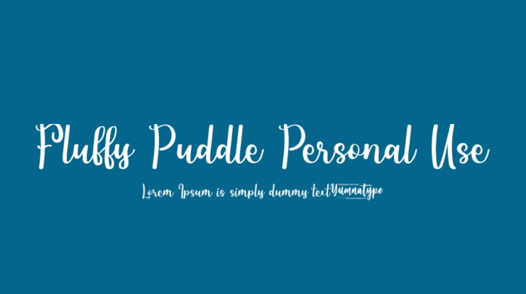 Fluffy Puddle Personal Use Font
