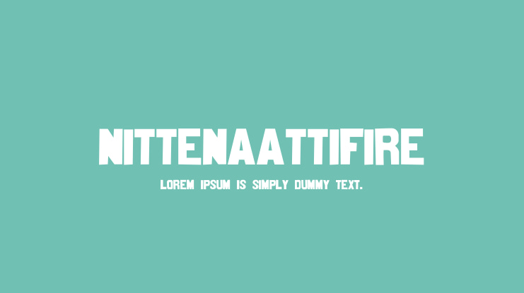 Nittenaattifire Font