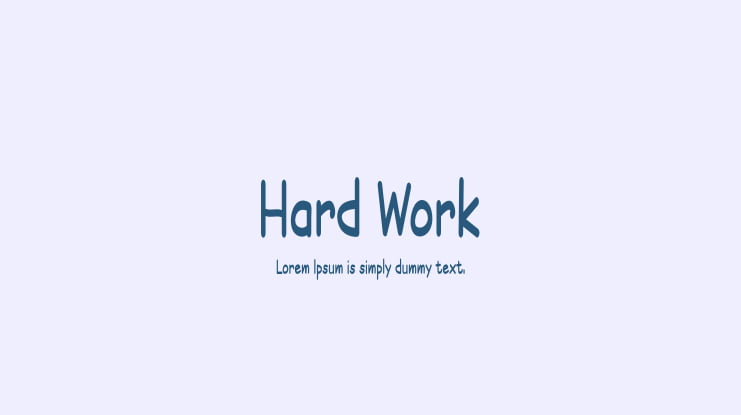 Hard Work Font