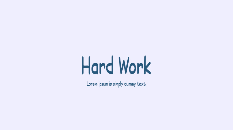 Hard Work Font