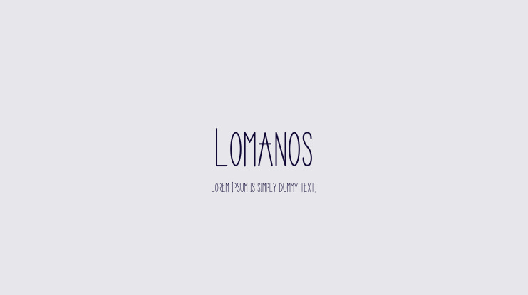 Lomanos Font