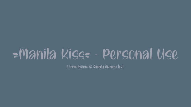 Manila Kiss - Personal Use Font