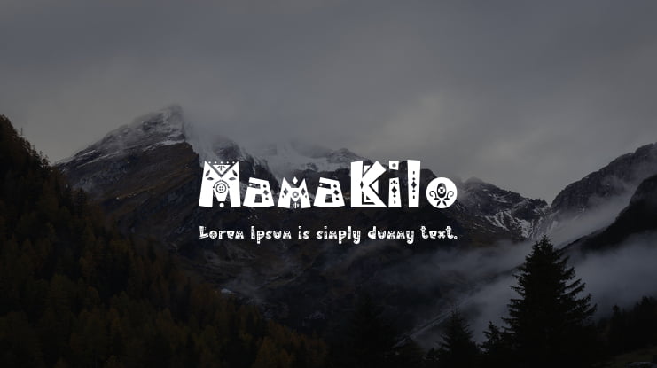MamaKilo Font