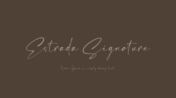 Estrada Signature Font