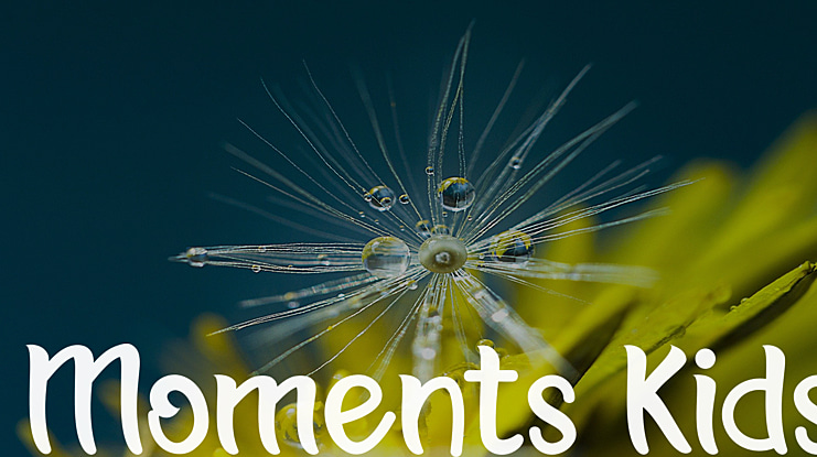 Moments Kids Font