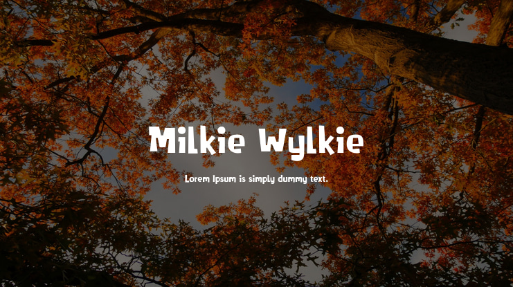 Milkie Wylkie Font Family
