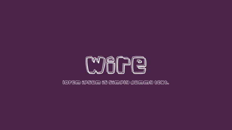 Wire Font Family