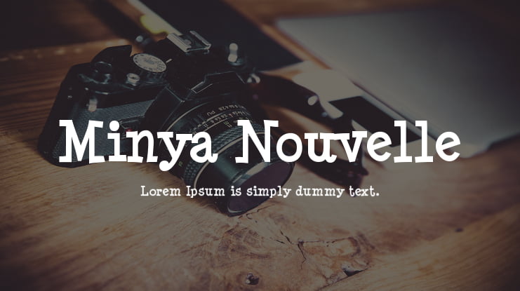 Minya Nouvelle Font Family