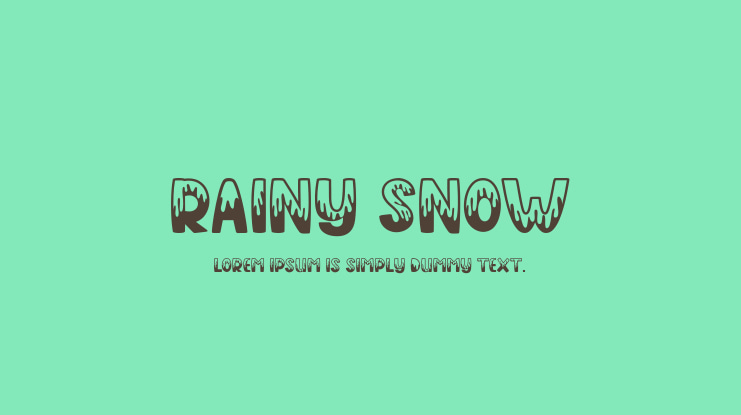 Rainy Snow Font
