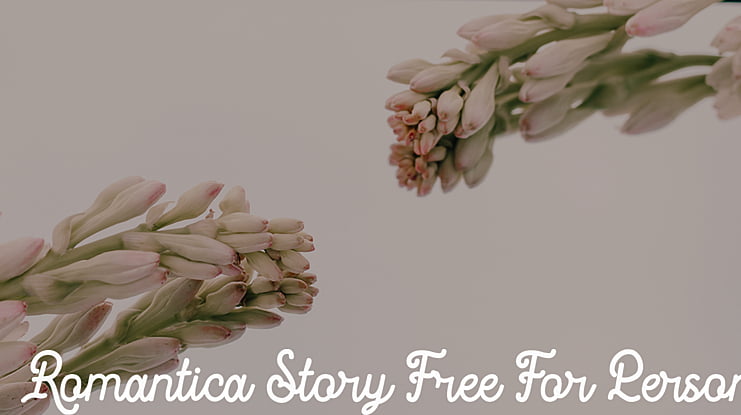 Romantica Story Free For Person Font
