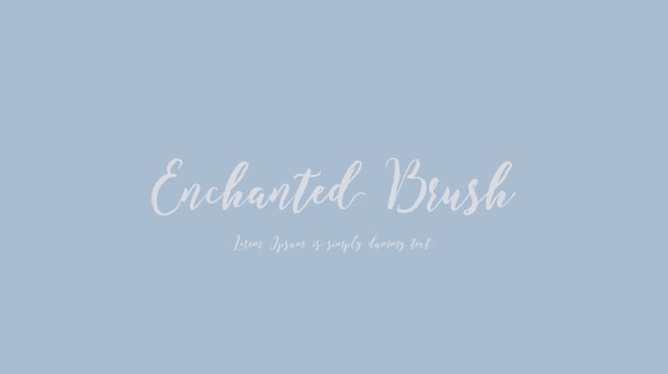 Enchanted Brush Font