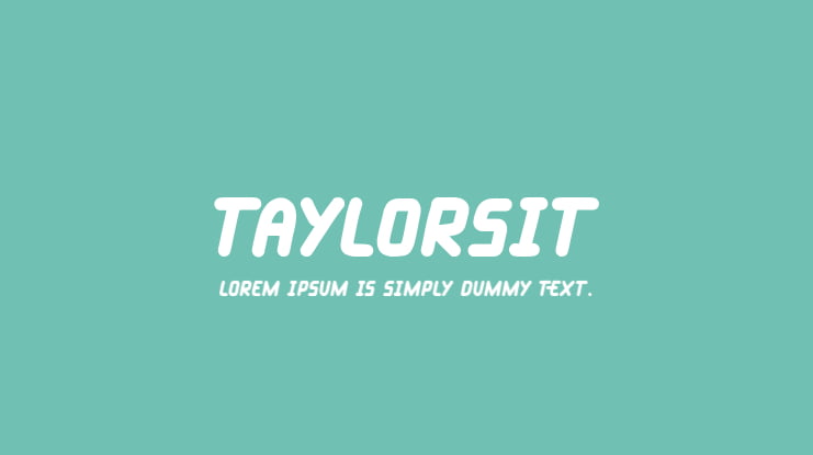 Taylorsit Font Family