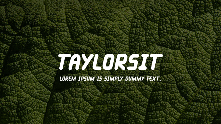 Taylorsit Font Family