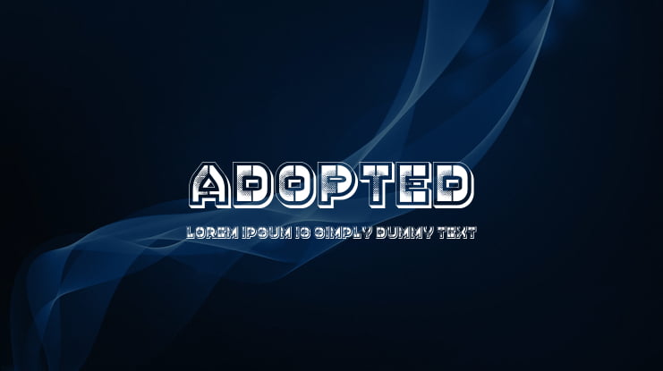 Adopted Font