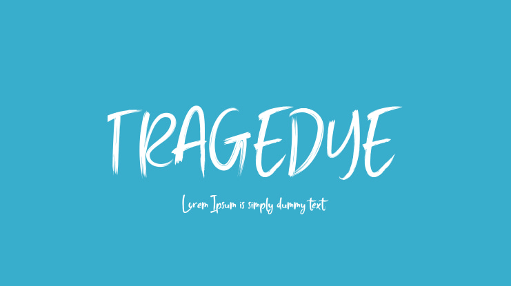 TRAGEDYE Font