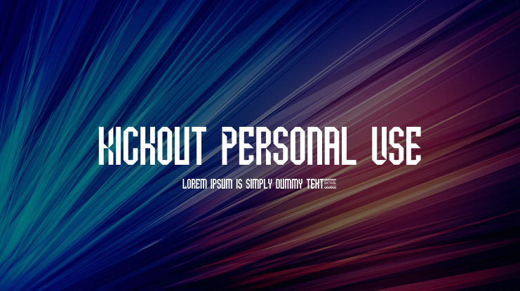 Kickout Personal Use Font