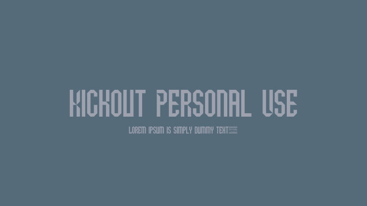 Kickout Personal Use Font