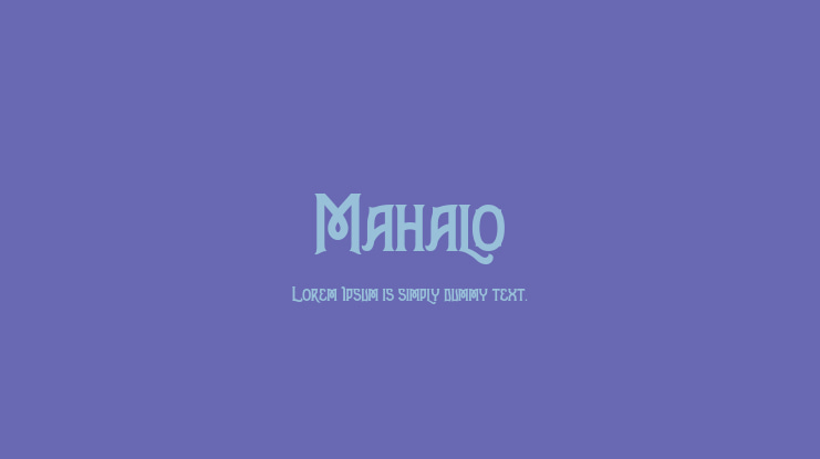 Mahalo Font Family