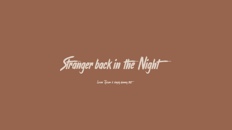 Stranger back in the Night Font