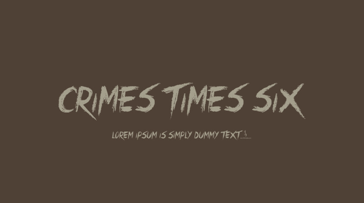 Crimes Times Six Font