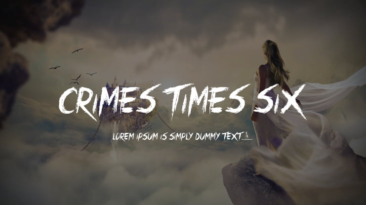 Crimes Times Six Font
