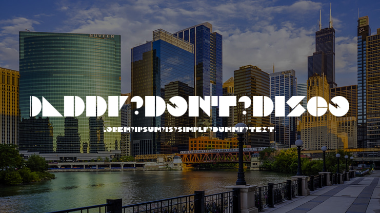 Daddy Dont Disco Font