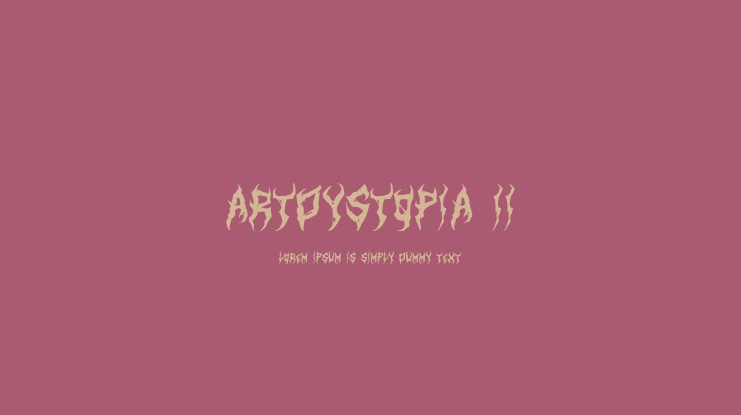 ArtDystopia II Font