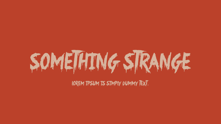 Something Strange Font