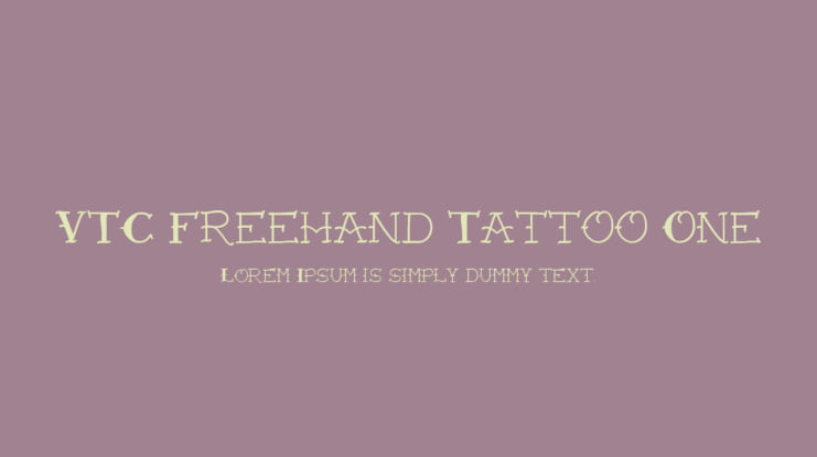 VTC Freehand Tattoo One Font