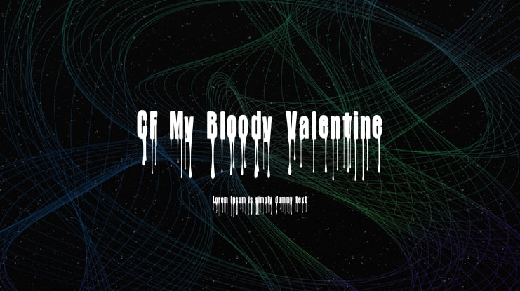 CF My Bloody Valentine Font