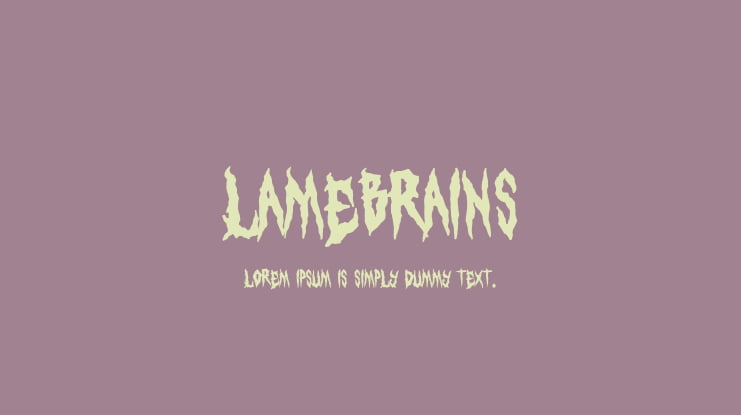 LAMEBRAINS Font