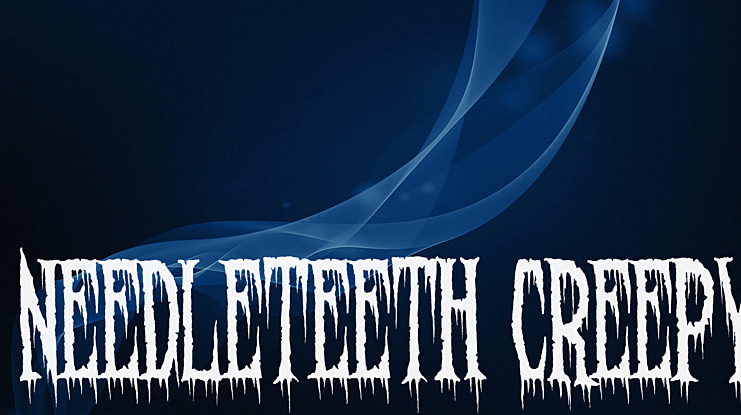 Needleteeth Creepy Font Family
