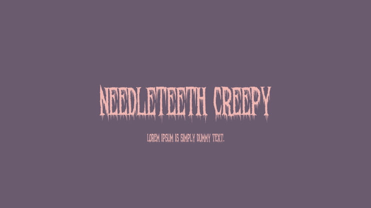 Needleteeth Creepy Font Family