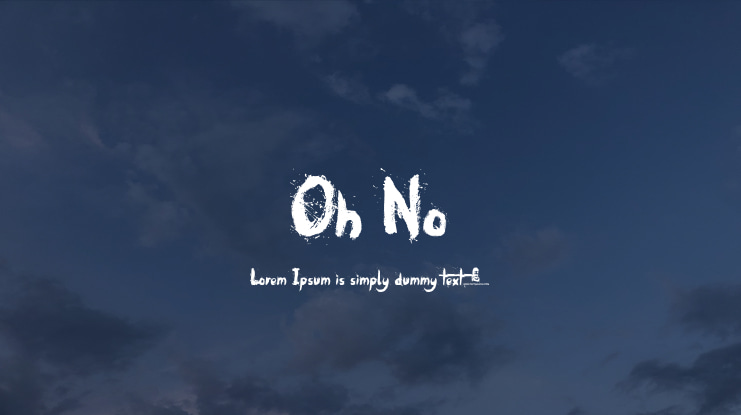 Oh No Font