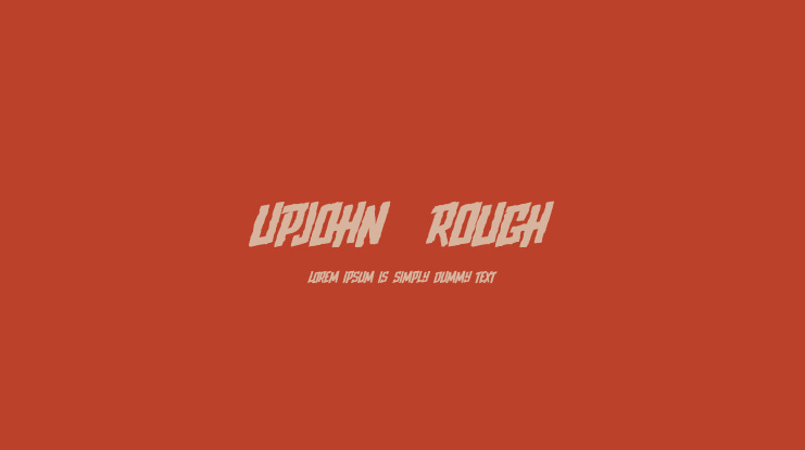Upjohn  Rough Font