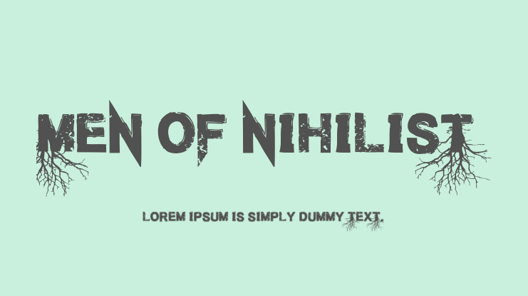Men of Nihilist Font