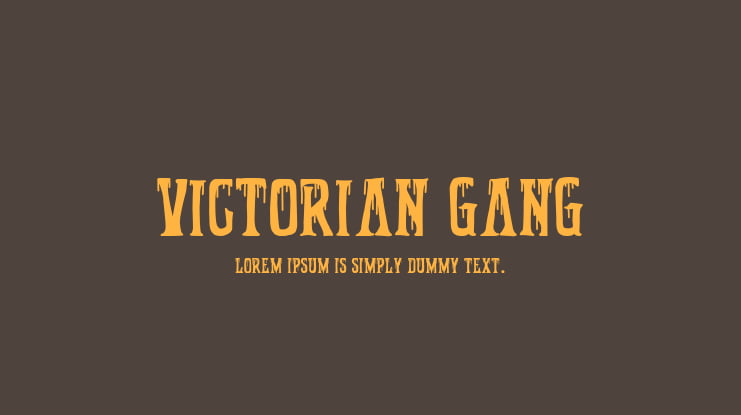 Victorian Gang Font