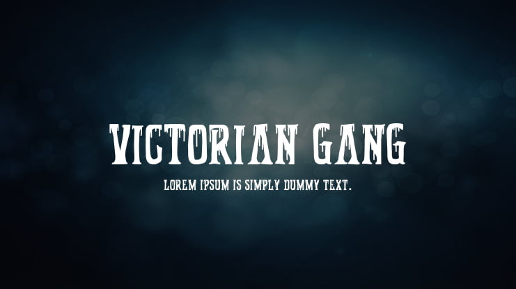 Victorian Gang Font